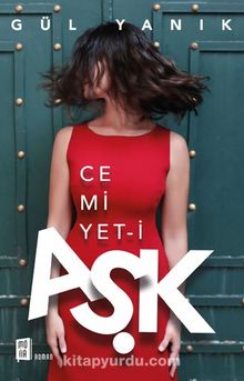 Cemiyet-i Aşk - Gül Yanık