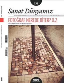 Sanat Dünyamız İki Aylık Kültür ve Sanat Dergisi Sayı:135 Temmuz - Ağustos 2013