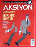 Aksiyon Haftalık Haber Dergisi / Sayı: 972 - 22 - 28 Temmuz 2013