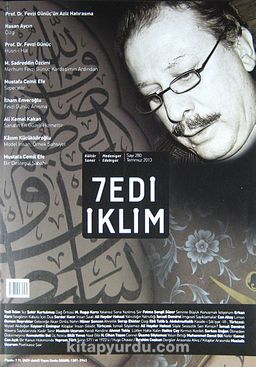 Sayı :280 Temmuz 2013 Kültür Sanat Medeniyet Edebiyat Dergisi