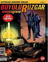 Büyülü Rüzgar Sayı:131 Kaybolan Zamanın Anıları