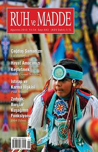 Ruh ve Madde Dergisi & Ağustos 2013 Yıl:54 Sayı:643