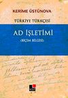 T&uuml;rkiye T&uuml;rk&ccedil;esi Ad İşletimi (Bi&ccedil;im Bilgisi)