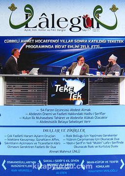 Lalegül Aylık İlim Kültür ve Fikir Dergisi Sayı:7 Eylül 2013