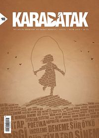 Karabatak İki Aylık Edebiyat ve Sanat Dergisi Eylül - Ekim 2013 Sayı:10
