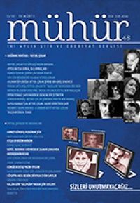 Mühür İki Aylık Şiir ve Edebiyat Dergisi Yıl:9 Sayı:48 Eylül - Ekim 2013
