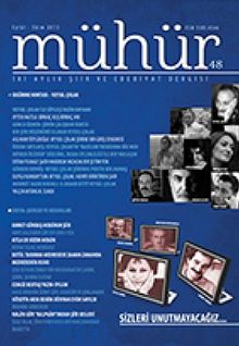 Mühür İki Aylık Şiir ve Edebiyat Dergisi Yıl:9 Sayı:48 Eylül - Ekim 2013