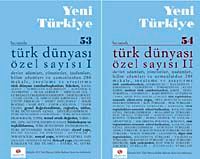 Yeni Türkiye Sayı:53-54 Temmuz-Ağustos-Eylül-Ekim 2013 / Türk Dünyası Özel Sayısı I-II