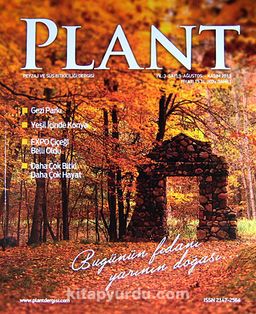 Plant Peyzaj ve Süs Bitkiciliği Dergisi Sayı:9 Ağustos - Kasım 2013