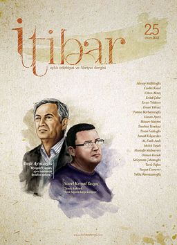Sayı :25 Ekim 2013 İtibar Edebiyat ve Fikriyat Dergisi