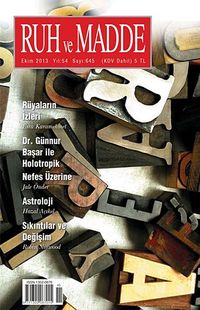 Ruh ve Madde Dergisi Ekim 2013 Yıl:54 Sayı:645