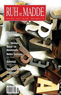 Ruh ve Madde Dergisi Ekim 2013 Yıl:54 Sayı:645