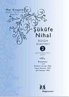 Ş&uuml;kufe Nihal-B&uuml;t&uuml;n Eseleri Cilt:2 / Romanlar 1926-1938