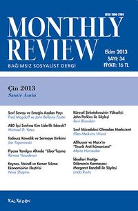 Monthly Review Bağımsız Sosyalist Dergi Sayı:34 Ekim 2013