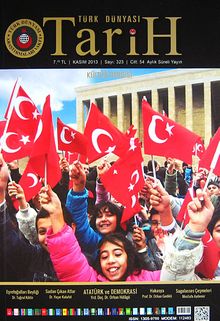 Türk Dünyası Araştırmaları Vakfı Tarih Dergisi Kasım 2013 / Sayı:323