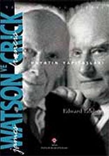 James Watson ve Francis Crick Hayatın Yapıtaşları