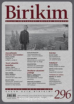 Birikim / Sayı:296 Yıl: 2013 / Aylık Sosyalist Kültür Dergisi