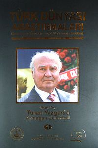 Türk Dünyası Araştırmaları Vakfı Dergisi Eylül - Ekim 2013 Sayı: 206