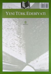 Yeni Türk Edebiyatı Hakemli Altı Aylık İnceleme Dergisi Sayı:8 Ekim 2013
