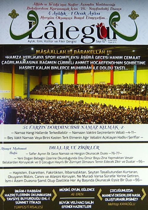 Lalegül Aylık İlim Kültür ve Fikir Dergisi Sayı:10 Aralık 2013