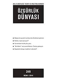 Özgürlük Dünyası / Aylık Sosyalist Teori ve Politika Dergisi / Ocak 2014 Sayı: 249