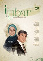 Sayı :28 Ocak 2014 İtibar Edebiyat ve Fikriyat Dergisi