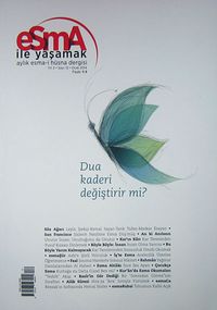 Esma İle Yaşamak Aylık Esma-i  Hüsna Dergisi Sayı:12 Ocak 2014