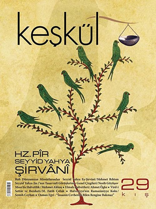 Keşkül Sayı:29 / Hz. Pir Seyyid Yahya Şirvani