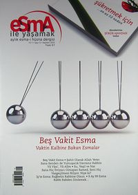 Esma İle Yaşamak Aylık Esma-i  Hüsna Dergisi Sayı:5 Haziran 2013