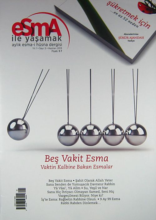 Esma İle Yaşamak Aylık Esma-i  Hüsna Dergisi Sayı:5 Haziran 2013