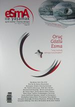 Esma İle Yaşamak Aylık Esma-i  Hüsna Dergisi Sayı:6 Temmuz 2013