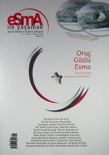 Esma İle Yaşamak Aylık Esma-i  Hüsna Dergisi Sayı:6 Temmuz 2013