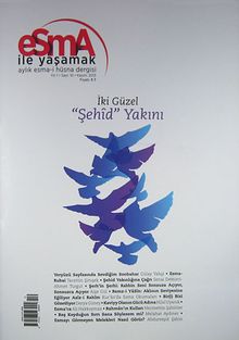 Esma İle Yaşamak Aylık Esma-i  Hüsna Dergisi Sayı:10 Kasım 2013