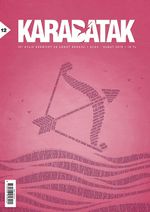 Karabatak İki Aylık Edebiyat ve Sanat Dergisi Ocak-Şubat 2014 Sayı:12