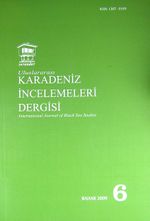 Uluslararası Karadeniz İncelemeleri Dergisi Sayı:6 Bahar 2009