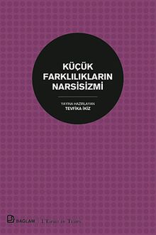 Küçük Farklılıkların Narsisizmi