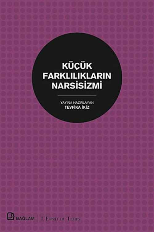 Küçük Farklılıkların Narsisizmi