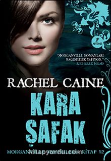 Kara Şafak / Morganville Vampirleri -12 - Rachel Caine