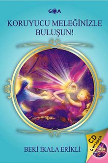 Koruyucu Meleğinizle Buluşun!