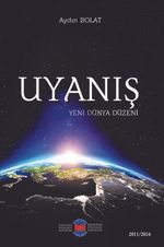 Uyanış & Yeni Dünya Düzeni