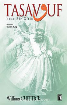 Tasavvuf & Kısa Bir Giriş - William C. Chittick