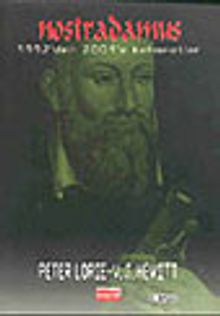 Nostradamus & Bin Yıl Ötesi 2016'ya Kadar Kehanetler