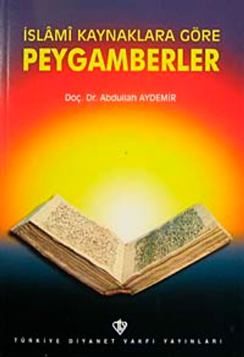 İslami Kaynaklara Göre Peygamberler  (3.hm)