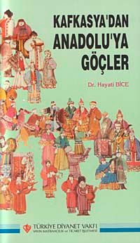 Kafkasya'dan Anadolu'ya Göçler