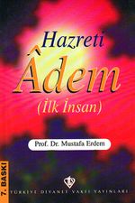 Hz. Adem (İlk İnsan)