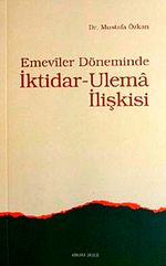 Emeviler Döneminde İktidar-Ulema İlişkisi
