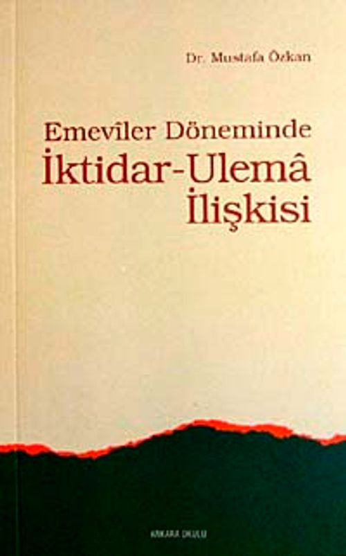 Emeviler Döneminde İktidar-Ulema İlişkisi