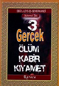 3 Gerçek Ölüm Kabir Kıyamet (Cep Boy)