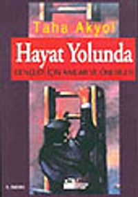 Hayat Yolunda