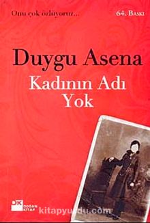 Kadının Adı Yok - Duygu Asena
